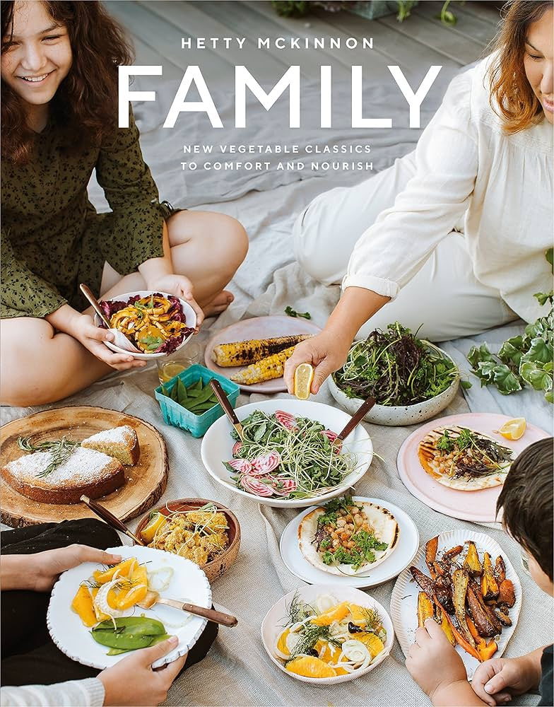 Family: New Vegetable Classics To Comfort And Nourish