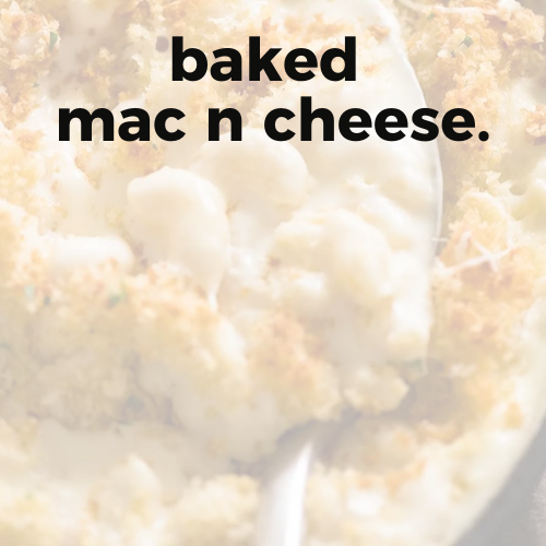 baked mac n cheese.